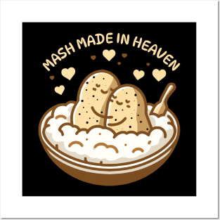 Mash made in heaven | Cute design for couples | Potato puns for match made in heaven Posters and Art